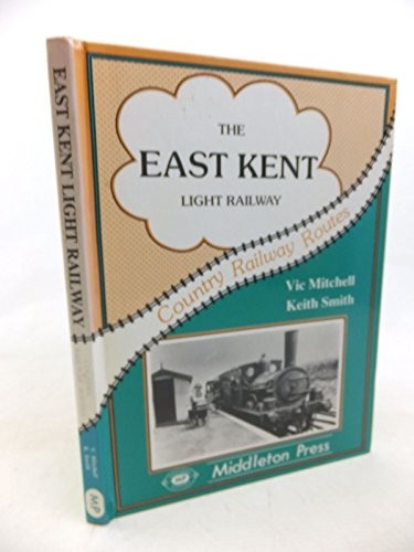 The east kent light - kent, railway