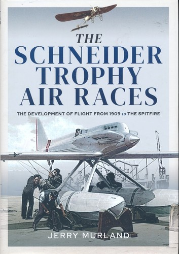 The schneider trophy - trophy, races