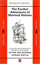 The Further Adventures of Sherlock Holmes: After Sir Arthur Conan Doyle By Rich