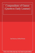 Compendium of Games (Questron Early Learner),James M. Hanson, St