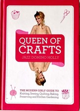 Queen of Crafts: The Modern