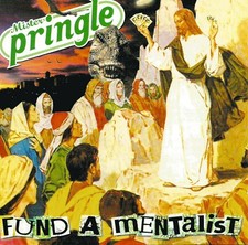 MISTER PRINGLE Fund A Mentalist CD UK 2002 Ska Punk HC KBD Subhumans