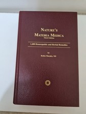 Nature's Materia Medica 3rd Edition, By Robin Murphy (Homeopathy)
