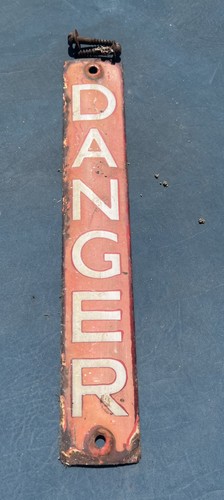Vintage enamel danger sign - enamel,
