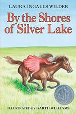 By the Shores of Silver Lake (Little House ... by Wilder, Laura Ingall Paperback