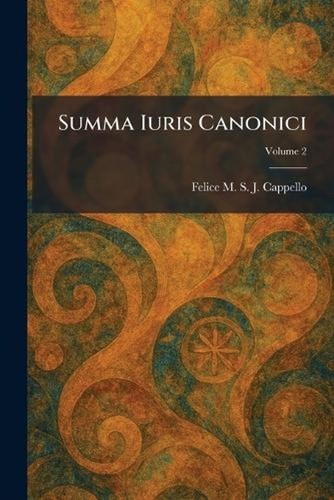 Summa iuris canonici felice - summa,