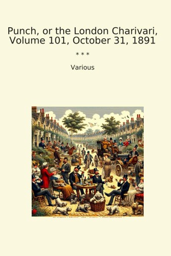 Punch the london charivari - or,