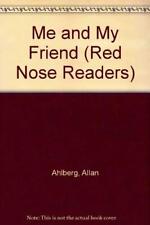 Me and My Friend (Red Nose Readers)