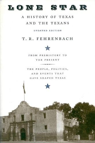 Lone star history of - a, texas
