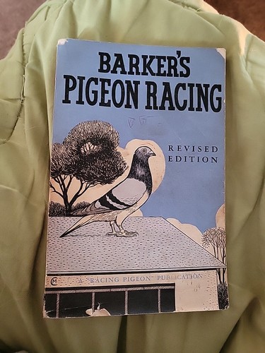 Barker pigeon racing - pigeon, 1958
