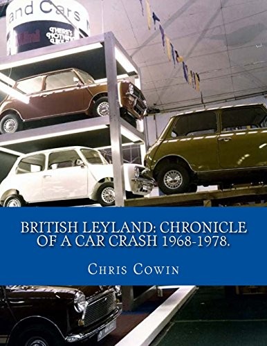 British leyland chronicle of - leyland:,