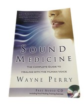 Sound Medicine Guide To