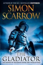 The Gladiator,Simon Scarrow