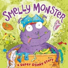 Smelly Monster (Picture Flats),Igloobooks,Stephanie Moss,Kate Daubney