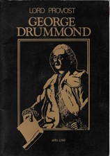 Lord Provost George Drummond