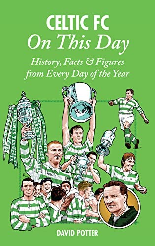 Celtic this day - celtic, history