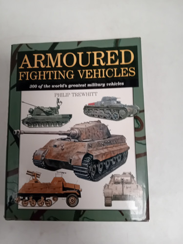 Armoured fighting vehicles - fighting, by