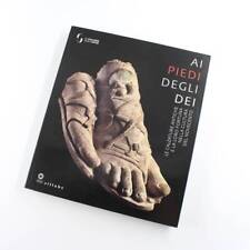 Ai piedi degli dei. Le calzature antiche e la loro fortuna nella cultura del Nov