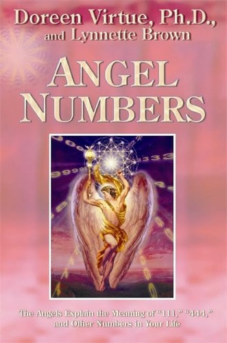 Angel numbers the - numbers:, angels