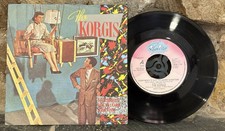 The Korgis - Everybody's Got To Learn Sometime - 7" Single 1980 Rialto TREB 115