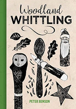 Woodland Whittling - Peter
