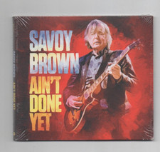 Savoy Brown ~Ain't Done Yet~