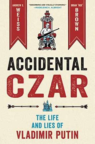 Accidental czar the life and - accidental, czar: