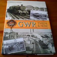 GWR Then & Now Book Great