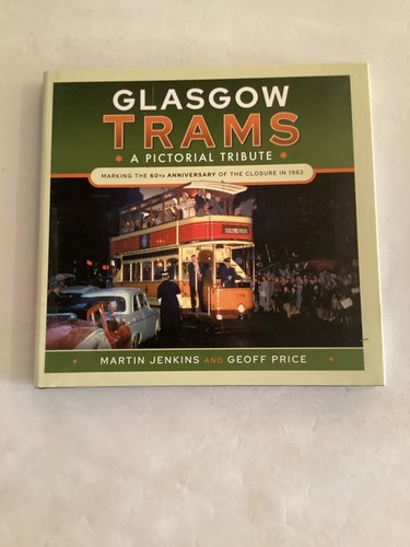 Glasgow trams pictorial - glasgow,