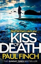 Kiss of Death (Detective Mark Heckenburg, Book 7)-Paul Finch
