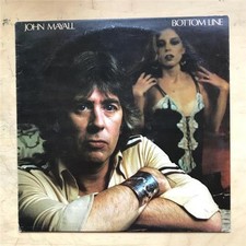 JOHN MAYALL BOTTOM LINE LP 1979 (COVER HAS SOME WEAR) UK