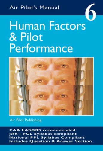 Human factors and pilot - factors,