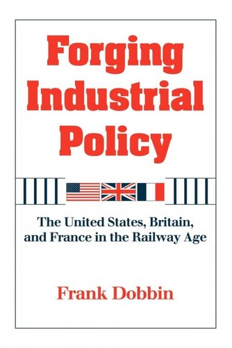 Forging industrial policy - industrial, the