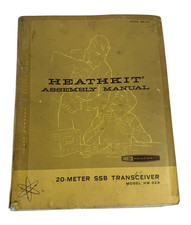 Heathkit SSB Transceiver HW-32A Manual