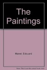 The Paintings, Manet, Edouard