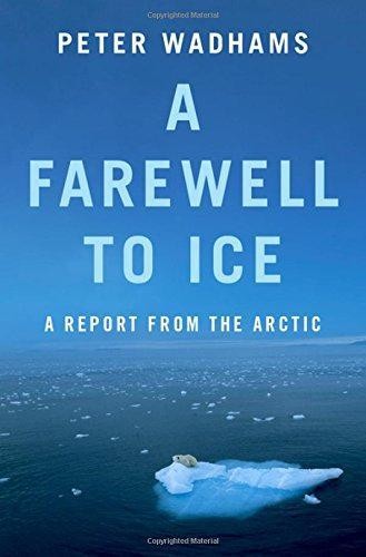 Farewell ice a report - farewell, ice: