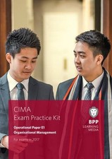 CIMA E1 Organisational Management: Exam Practice Kit By BPP Lea .9781509707003