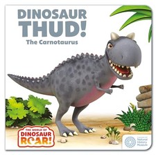 The World of Dinosaur Roar!: Dinosaur Thud! The Carnotaurus by Peter Curtis
