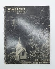 SOMERSET by C.H.B. & Peter Quennell. First edition 1936 Shell Guide Spiral Bound