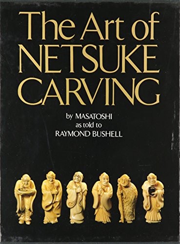 The art netsuke carving - the,