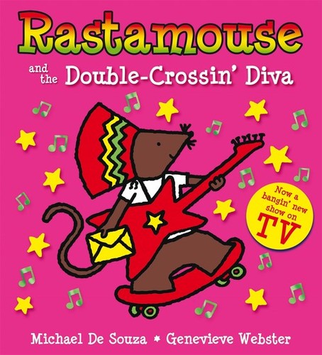 Rastamouse and the