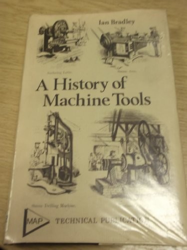 History machine tools - history, of