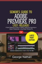 Adobe Premiere Pro For Senior