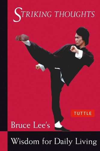 Bruce lee striking thoughts - lee,