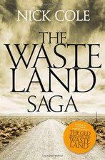 The Wasteland Saga: The Old