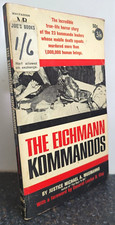The Eichmann Kommandos by Justice Michael Musmanno 1962 Paperback