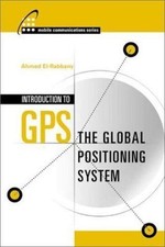 Introduction to GPS: The Global Positioning System by 