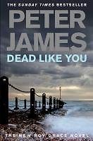 Dead like you - you-peter, james