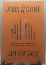 The Jobs to Be Done Playbook