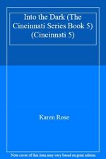 Into the Dark (The Cincinnati